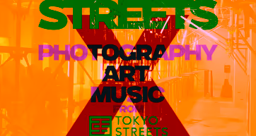 Tokyo Streets X Exhibition